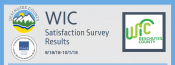 WIC Satisfaction Survey Results WIC Satisfaction Survey Results